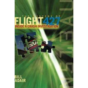   427 Inside a Crash Investigation [Paperback] Bill Adair Books