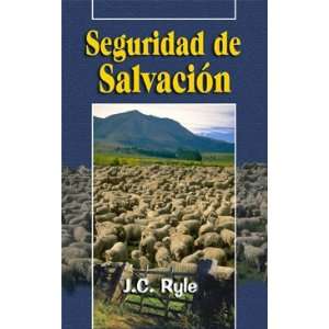 Seguridad de Salvación J.C. Ryle  Books