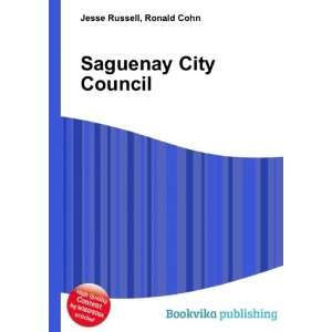  Saguenay City Council Ronald Cohn Jesse Russell Books