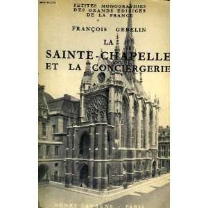  La chapelle et la conciergerie Gebelin François Books
