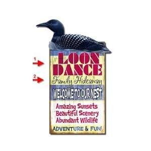  Loon Dance 2 Dimensional Sign   Customizable Office 