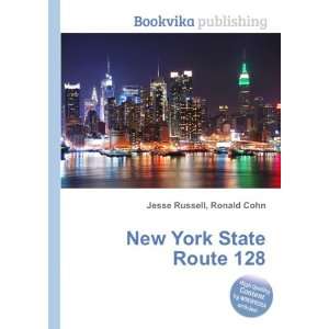 New York State Route 128 Ronald Cohn Jesse Russell Books