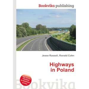  Highways in Poland Ronald Cohn Jesse Russell Books