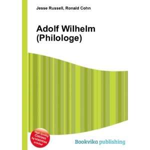  Adolf Wilhelm (Philologe) Ronald Cohn Jesse Russell 