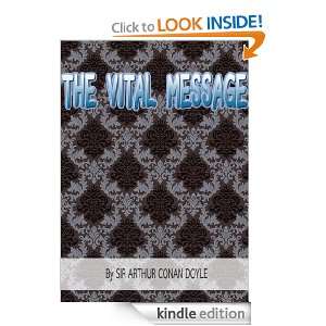 The Vital Message  Classics Book with History of Author (Annotated 