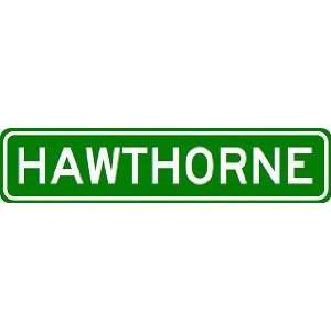  HAWTHORNE City Limit Sign   High Quality Aluminum Sports 