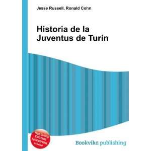   Historia de la Juventus de TurÃ­n Ronald Cohn Jesse Russell Books
