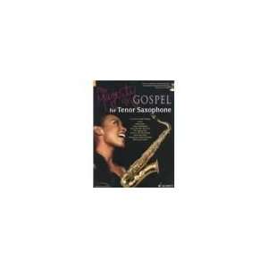  The Majesty of Gospel for Tenor Sax Book & CD Musical 