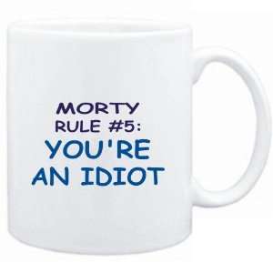  Mug White  Morty Rule #5 Youre an idiot  Male Names 