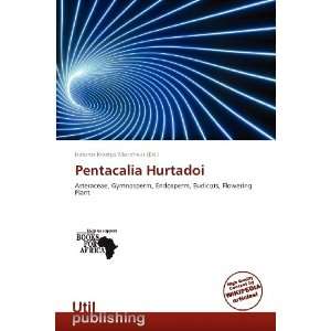   Pentacalia Hurtadoi (9786138578918) Isidoros Krastyo Morpheus Books