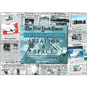 The History of Aviation & Space Newspaper