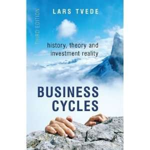  Business Cycles History, Theory and Investment Reality 