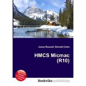 HMCS Micmac (R10) Ronald Cohn Jesse Russell  Books