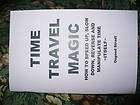 TIME TRAVEL MAGIC book   like a time machine   rare