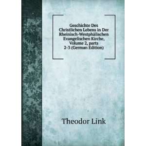   Kirche, Volume 2,Â parts 2 3 (German Edition) Theodor Link Books