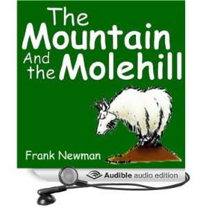  The Mountain and the Molehill (Audible Audio Edition 