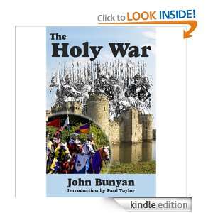 The Holy War John Bunyan, Paul Taylor  Kindle Store