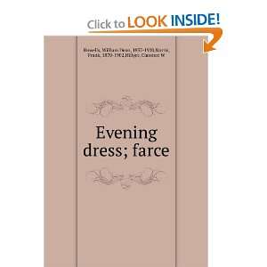 Evening Dress Farce  