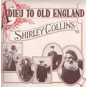   ADIEU TO OLD ENGLAND LP (VINYL) UK TOPIC 1974 SHIRLEY COLLINS Music