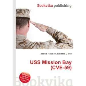  USS Mission Bay (CVE 59) Ronald Cohn Jesse Russell Books