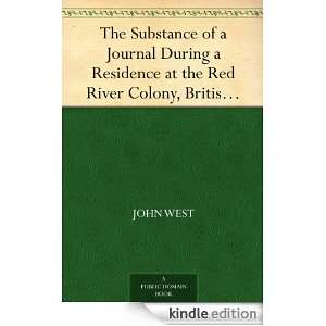 The Substance of a Journal During a Residence at the Red River Colony 