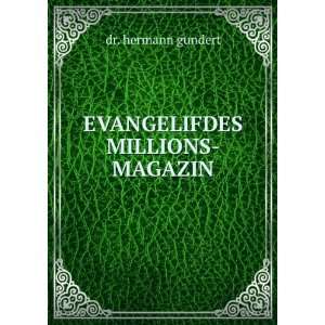  EVANGELIFDES MILLIONS MAGAZIN dr. hermann gundert Books