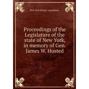   New York, in memory of Gen. James W. Husted, New York State. Books