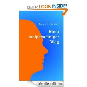 Mein stolpersteiniger Weg (German Edition) Sabine Gradwohl  