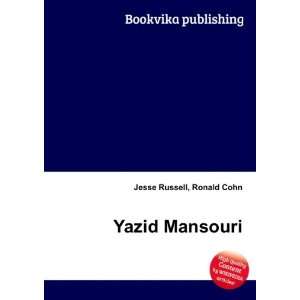  Yazid Mansouri Ronald Cohn Jesse Russell Books