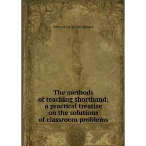  methods of teaching shorthand; a practical treatise on the solutions 