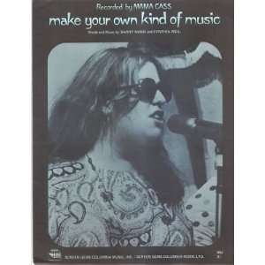  Sheet Music Make Your Own Kind Of Music Mama Cass 204 