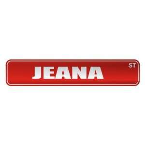  JEANA ST  STREET SIGN NAME