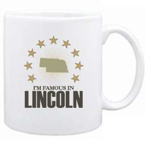   New  I Am Famous In Lincoln  Nebraska Mug Usa City