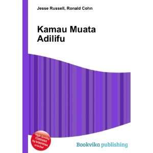  Kamau Muata Adilifu Ronald Cohn Jesse Russell Books