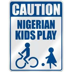   CAUTION NIGERIAN KIDS PLAY  PARKING SIGN NIGERIA