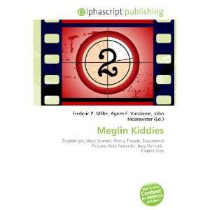  Meglin Kiddies (9786134212007) Books