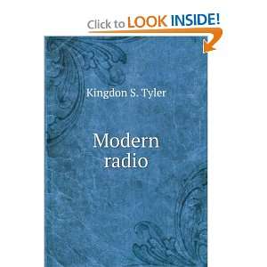  Modern radio Kingdon S. Tyler Books