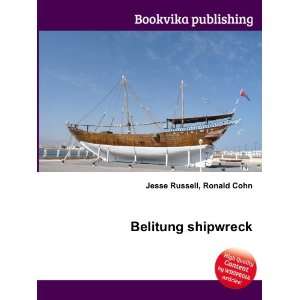  Belitung shipwreck Ronald Cohn Jesse Russell Books