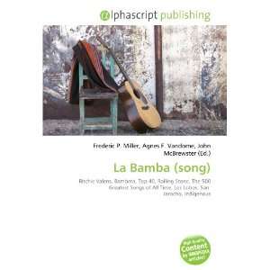  La Bamba (song) (9786134061230) Books
