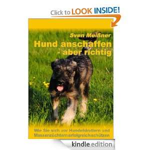 Hund anschaffen   aber richtig (German Edition) Sven Meißner  