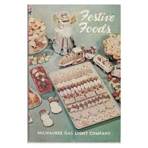  Festive Foods Milwaukee Gas Light Company Books