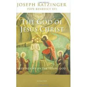   Triune God [Hardcover] Joseph Cardinal Ratzinger/Pope Benedict Books