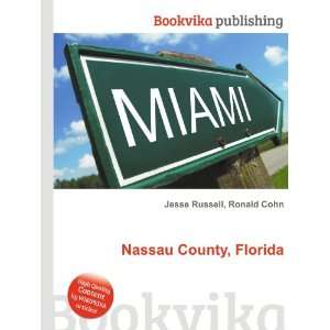 Nassau County, Florida Ronald Cohn Jesse Russell  Books