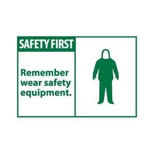  SGA7AP   Safety First, Remember Wear Safety Equipment, 3 