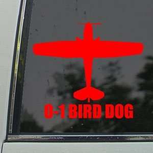  O 1 BIRD DOG Red Decal Military Soldier Window Red Sticker 