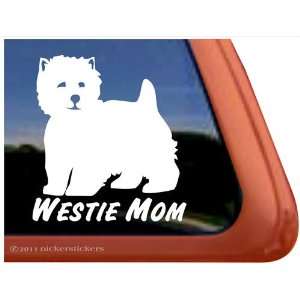  Westie Mom Dog Vinyl Window Decal Sticker Automotive