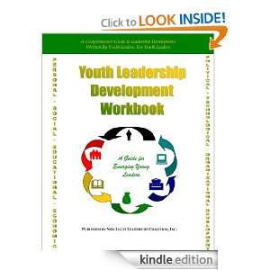 Youth Leadership Development Workboook A Guide for Emerging Youth 