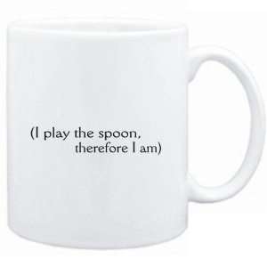  Mug White  i play the Spoon, therefore I am  Instruments 