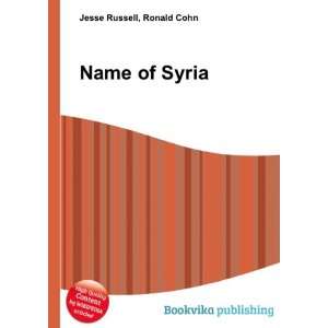 Name of Syria Ronald Cohn Jesse Russell  Books