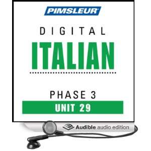  Italian Phase 3, Unit 29 Learn to Speak and Understand Italian 